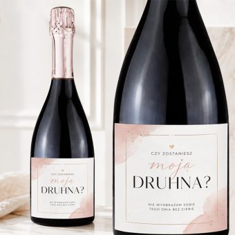 ETYKIETA na szampana różowa Pytanie do Druhny
