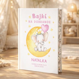 Książka Bajki Prezent dla dziewczynki Słonik z imieniem 215str PERSONALIZOWANA
