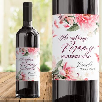 ETYKIETA na Wino Kwiatowa Prezent Dla Najlepszej Mamy PERSONALIZOWANA
