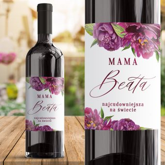 ETYKIETA na Wino Dla Mamy Fioletowe Piwonie PERSONALIZOWANA