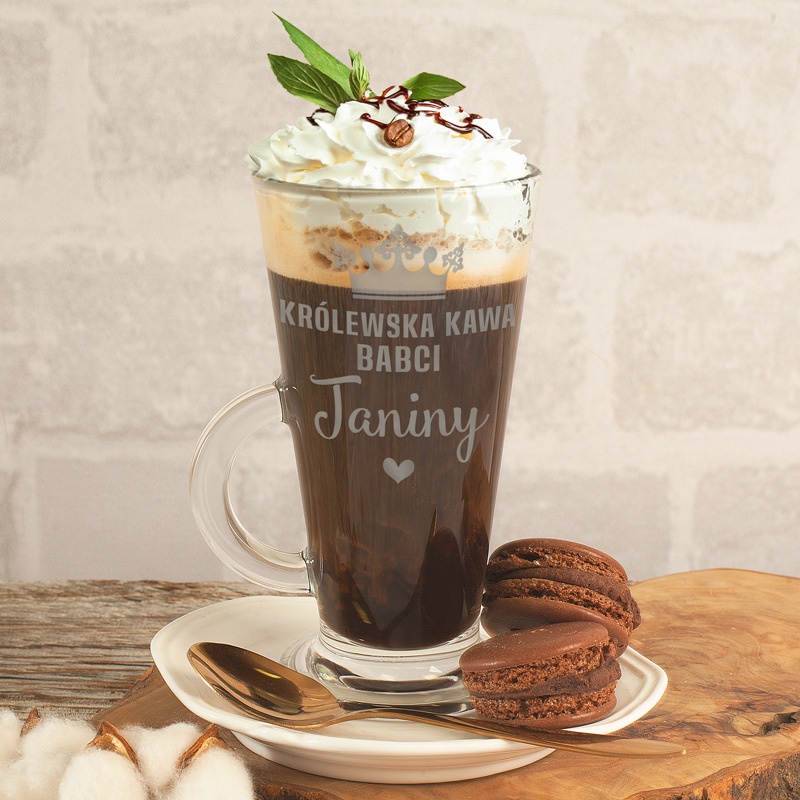 Personalizowana szklanka wysoka do kawy latte z napisem grawerowanym Królewska kawa babci + imię