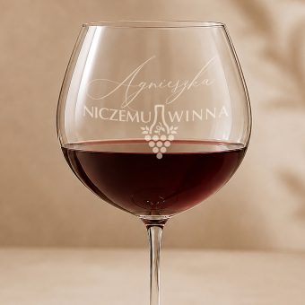 KIELISZEK do Wina z Imieniem Niczemu Winna GRAWEROWANY