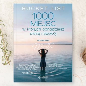 KSIĄŻKA 1000 miejsc w których odnajdziesz ciszę i spokój Wyjątkowy Prezent