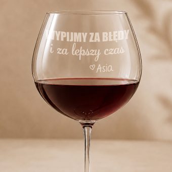 KIELISZEK do wina z grawerem Wypijmy za lepszy czas Prezent na rozwód