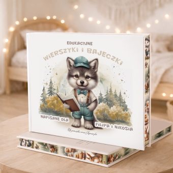 Mądre BAJKI i Wierszyki dla Dziecka z Dedykacją + ZAKŁADKA