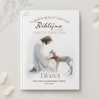 BIBLIA dla Dzieci na Chrzest z Dedykacją