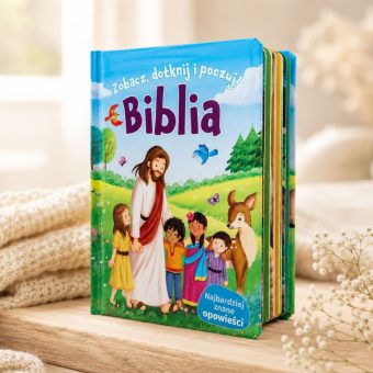 BIBLIA Sensoryczna Dla Dziecka Zobacz Dotknij Poczuj