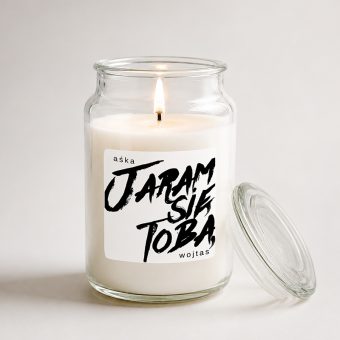 ŚWIECA zapachowa śmieszna z napisem Jaram się Tobą