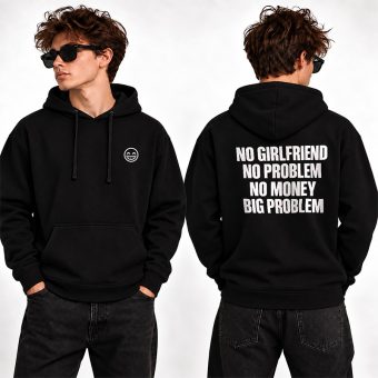 BLUZA Męska Zabawny Prezent dla Singla No Girlfriend No Problem No Money Big Problem