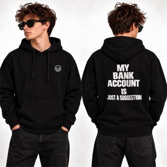 Zabawna BLUZA Kangurka Męska My Bank Account is Just a Suggestion
