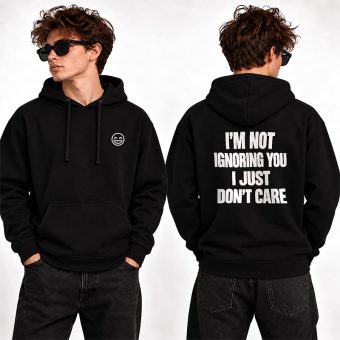 Czarna BLUZA Męska I’m Not Ignoring You I Just Don’t Care